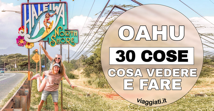Luoghi da non perdere a Oahu 30 cose da vedere e fare a Oahu, Hawaii